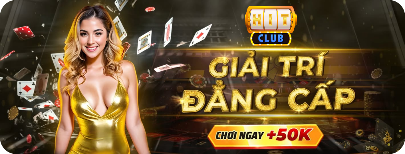 Cổng game bài đổi thưởng HitClub được tin tưởng lựa chọn